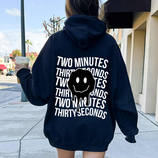 two minutes thirty seconds hoodie