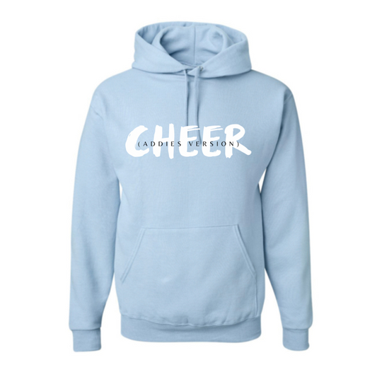 CHEER (my version) Hoodie